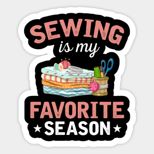 Sewing Is My Favorite Season Sticker